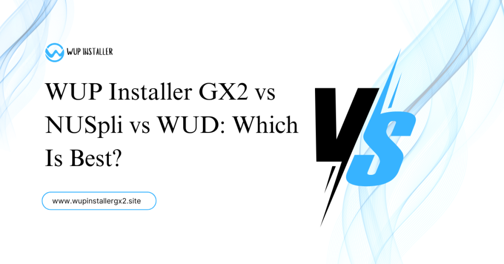 WUP Installer GX2 vs NUSpli / Wud wup installer gx2 vs nuspli vs wud